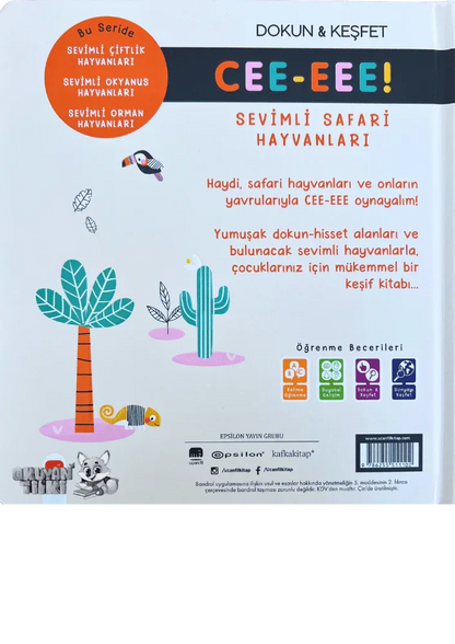 Cee-Eee Dokun Hisset Sevimli Safari Hayvanları (0+ Yaş) - Okuyan Tilki