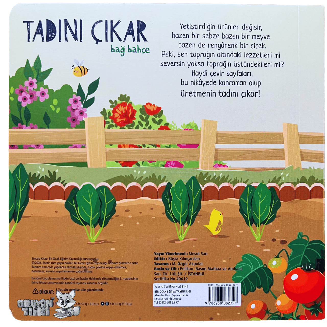 Tadını Çıkar - Bağ Bahçe (1+ Yaş)