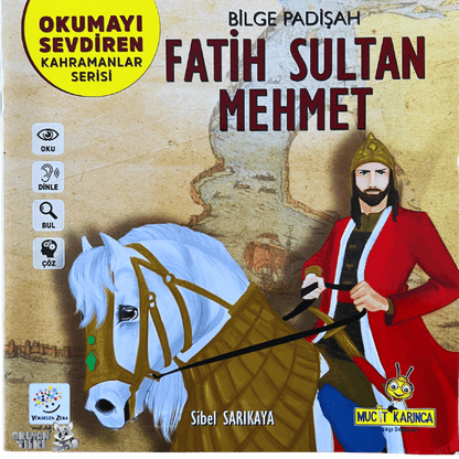 Okumayı Sevdiren Kahramanlar - Fatih Sultan Mehmet (6+ Yaş)