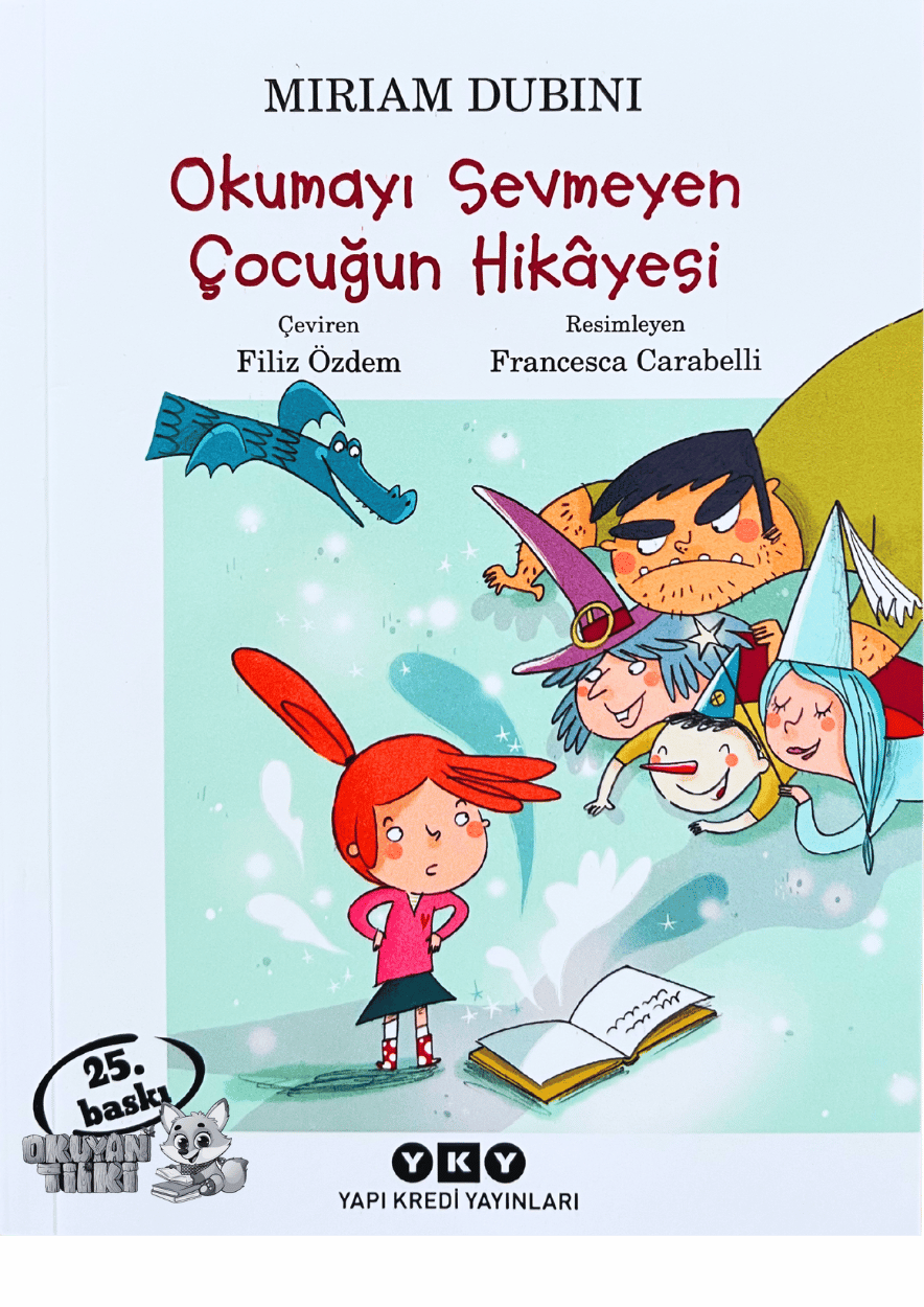 Okumayı Sevmeyen Çocuğun Hikâyesi (7+ Yaş)