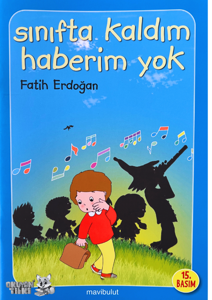 Sınıfta Kaldım Haberim Yok (3+ Yaş)