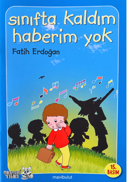 Sınıfta Kaldım Haberim Yok (3+ Yaş)