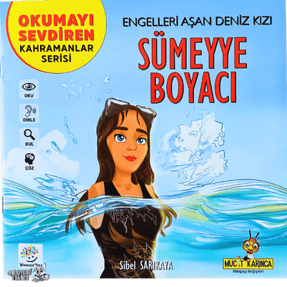 Okumayı Sevdiren Kahramanlar - Sümeyye Boyacı (6+ Yaş)