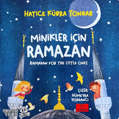 Minikler İçin Ramazan (1+ Yaş) - Okuyan Tilki