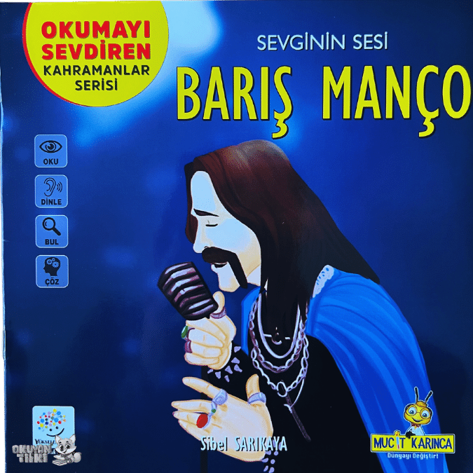 Okumayı Sevdiren Kahramanlar - Barış Manço (6+ Yaş)