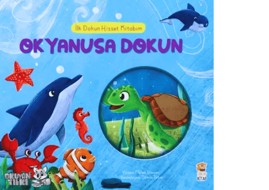 İlk Dokun Hisset Kitabım-Okyanusa Dokun (Fühlbuch, 2+ Yaş)