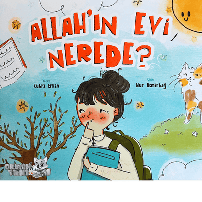 Allah’ın Evi Nerede? (3+ Yaş)