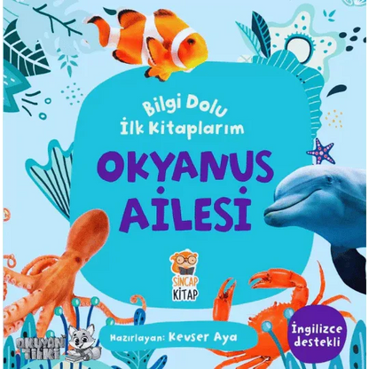 Bilgi Dolu İlk Kitaplarım - Okyanus Ailesi (1+ Yaş) - Okuyan Tilki