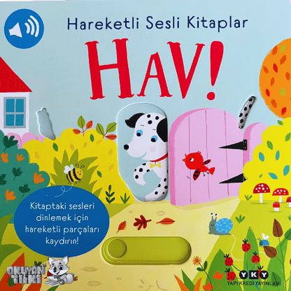 Hareketli Sesli Kitaplar – Hav! (0+ Yaş)