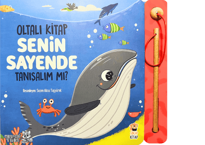Senin Sayende –Tanışalım Mı? (Oltalı Kitap, 1+ Yaş)