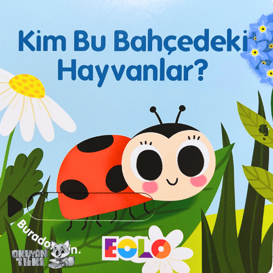 Sürgülü Kitap - Kim Bu Bahçedeki Hayvanlar? (2+ Yaş)