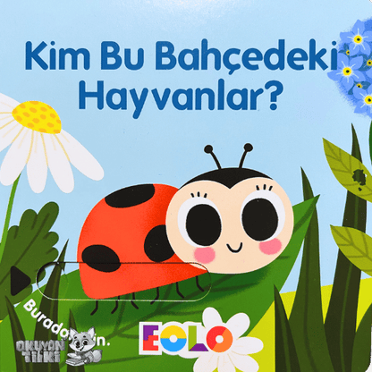 Sürgülü Kitap - Kim Bu Bahçedeki Hayvanlar? (2+ Yaş)