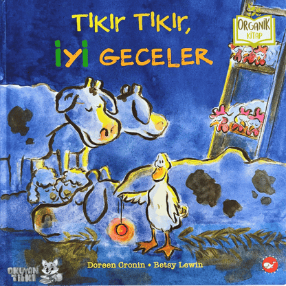 Tıkır Tıkır, İyi Geceler - Organik Kitap (4+ Yaş)
