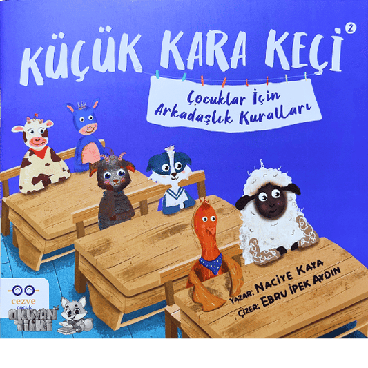 Küçük Kara Keçi 2 - Çocuklar İçin Arkadaşlık Kuralları (3+ Yaş)