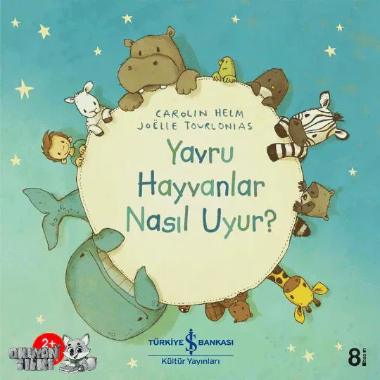 Yavru Hayvanlar Nasıl Uyur? (3+ Yaş) - Okuyan Tilki
