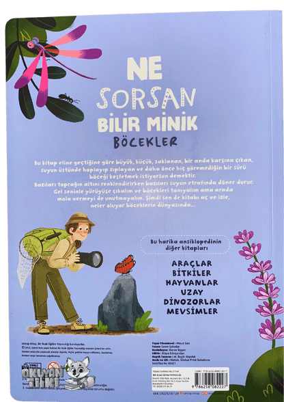 Ne Sorsan Bilir Minik – Benim İlk Böcekler Kitabım (1+ Yaş)