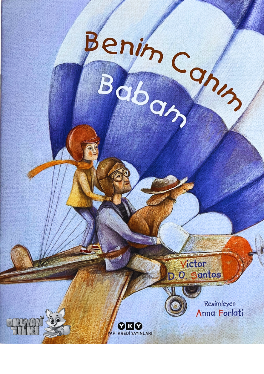 Benim Canım Babam (3+ Yaş)