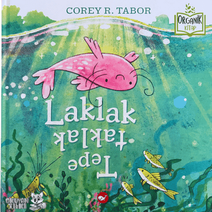 Laklak Tepetaklak - Organik Kitap (4+ Yaş)