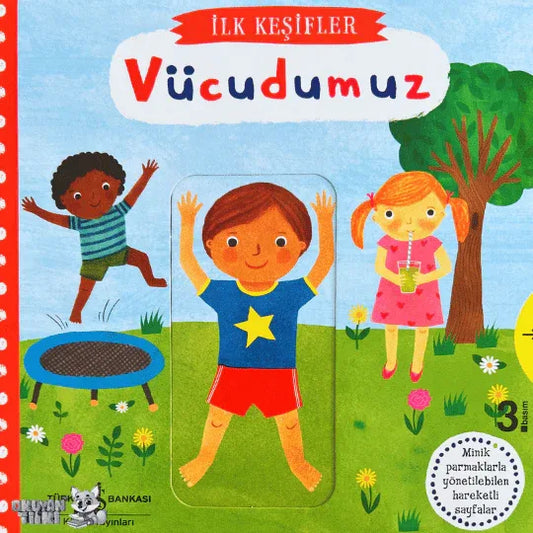 Hareketli Vücudumuz (2+ Yaş) - Okuyan Tilki