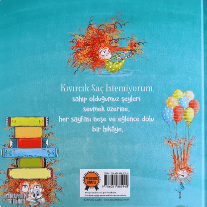 Kıvırcık Saç İstemiyorum - Organik Kitap (4+ Yaş)