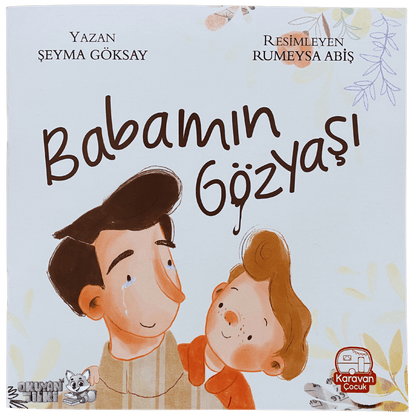 Babamın Gözyaşı (4+ Yaş)