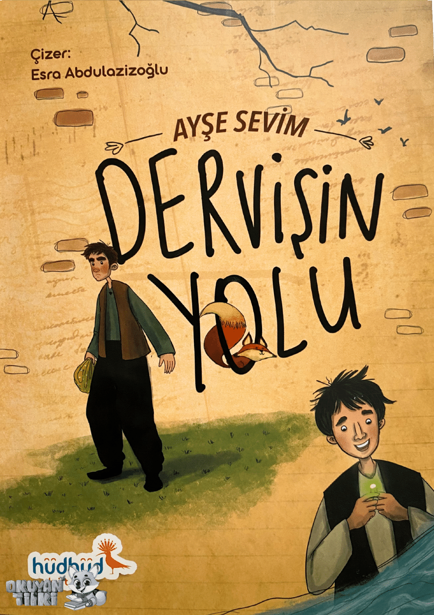 Dervişin Yolu (7+ Yaş)