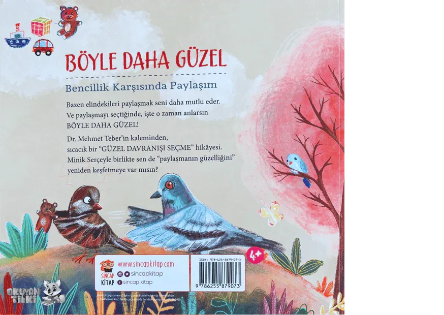 Böyle Daha Güzel - Bencillik Karşısında Paylaşım (4+ Yaş) - Okuyan Tilki