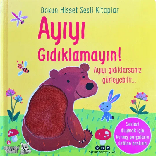 Ayıyı Gıdıklamayın! – Dokun Hisset Sesli Kitaplar (0+ Yaş) - Okuyan Tilki