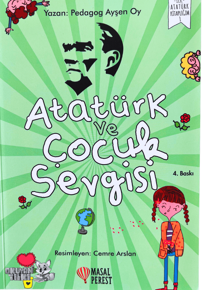 Atatürk ve Çocuk Sevgisi (6+ Yaş)