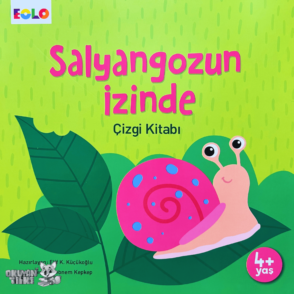 Salyangozun İzinde Çizgi Kitabı (4+ Yaş)