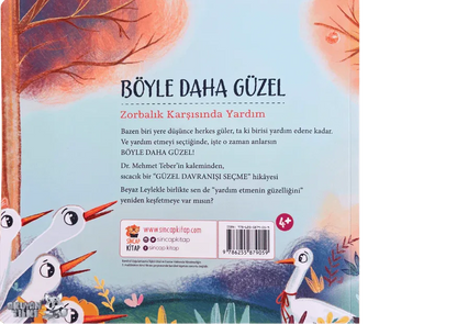 Böyle Daha Güzel - Zorbalik Karşısında Yardım (4+ Yaş) - Okuyan Tilki