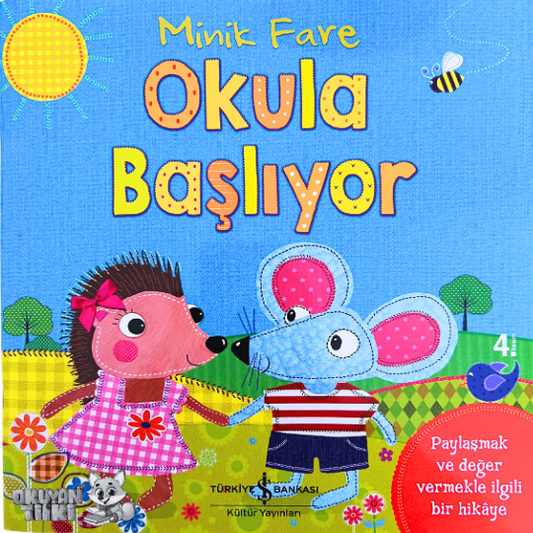Minik Fare Okula Başlıyor (3+ Yaş)