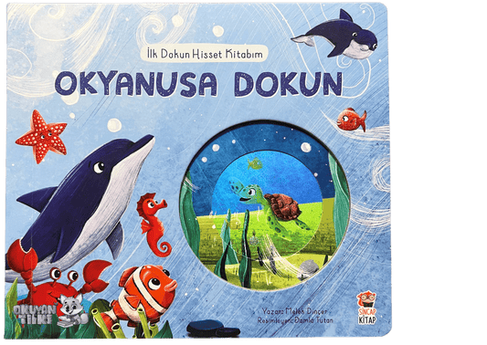 İlk Dokun Hisset Kitabım-Okyanusa Dokun (Fühlbuch, 2+ Yaş)