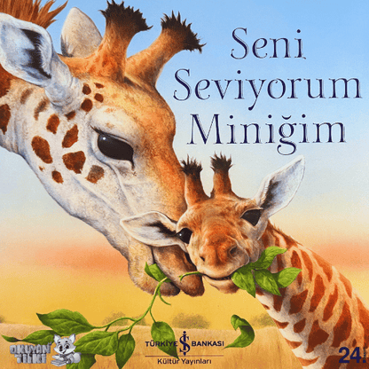 Seni Seviyorum Miniğim (3+ Yaş)