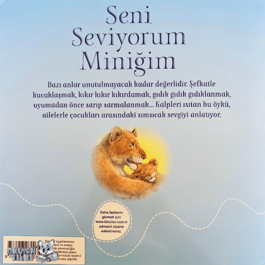Seni Seviyorum Miniğim (3+ Yaş)