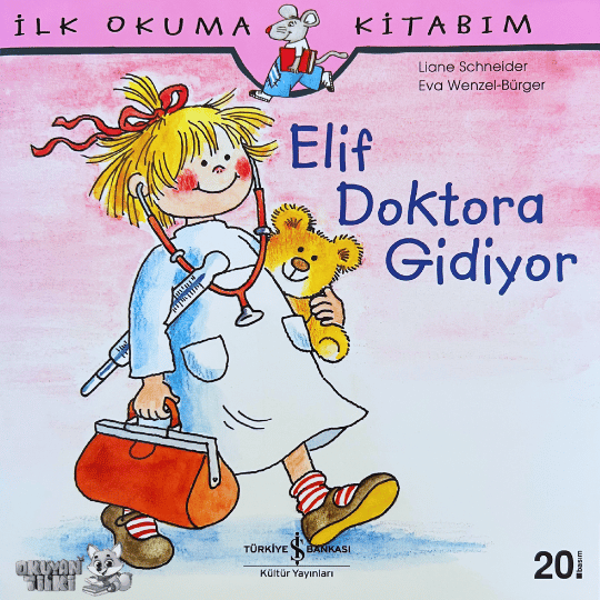 Elif Doktora Gidiyor (5+ Yaş)