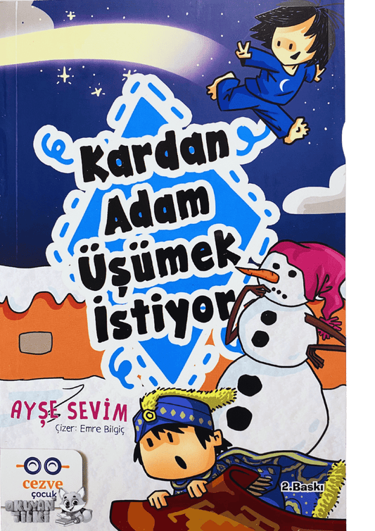 Kardan Adam Üşümek İstiyor (6+ Yaş)