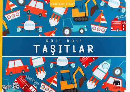 Düt! Düt! Taşıtlar - Pencereli Kitap (0+ Yaş) - Okuyan Tilki
