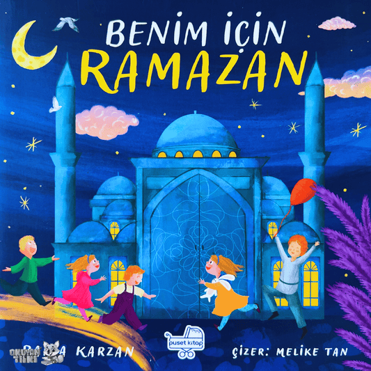 Benim İçin Ramazan (1+ Yaş)