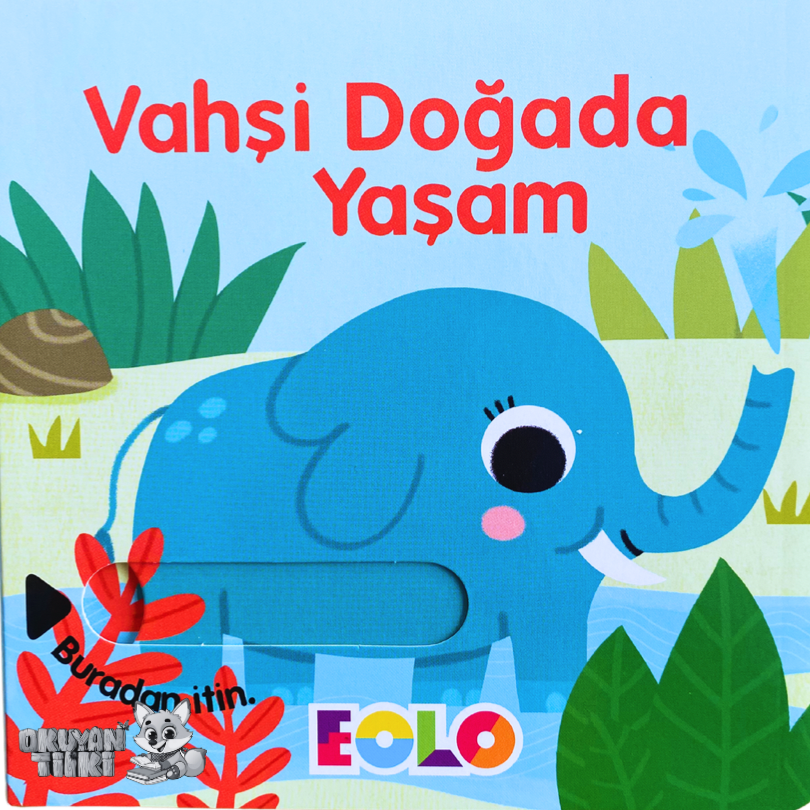 Sürgülü Kitap -  Vahşi Doğada Yaşam (2+ Yaş)