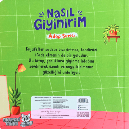 Nasıl Giyinirim - Adap Serisi (2+ Yaş)