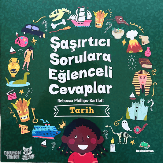 Şaşırtıcı Sorulara Eğlenceli Cevaplar - Tarih (3+ Yaş)
