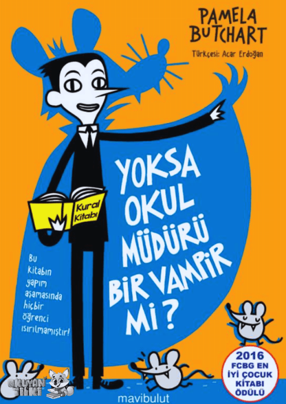 Yoksa Okul Müdürü Bir Vampir mi? (8+ Yaş)