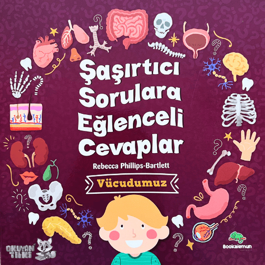 Şaşırtıcı Sorulara Eğlenceli Cevaplar - Vücudumuz (3+ Yaş)