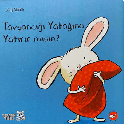 Tavşancığı Yatağına Yatırır mısın? (1+ Yaş)