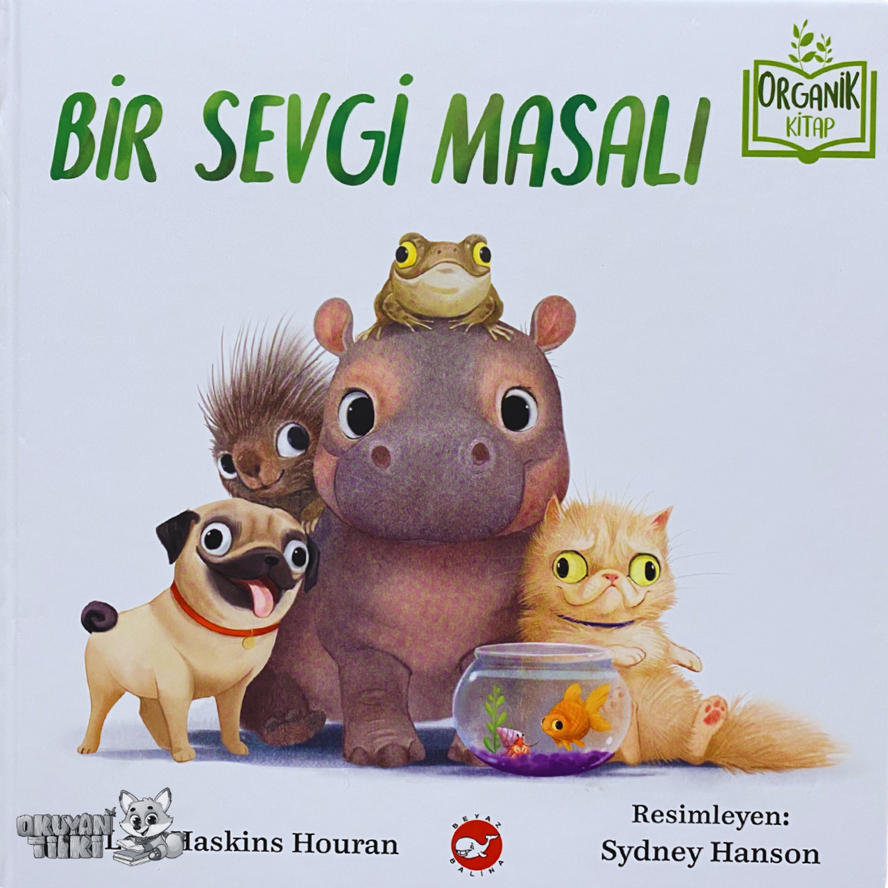 Bir Sevgi Masalı - Organik Kitap (4+ Yaş)