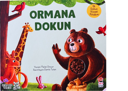 İlk Dokun Hisset Kitabım-Ormana Dokun (Fühlbuch, 2+ Yaş)