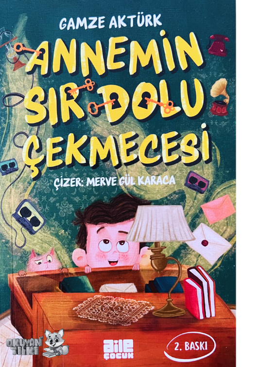 Annemin Sır Dolu Çekmecesi (7+ Yaş)