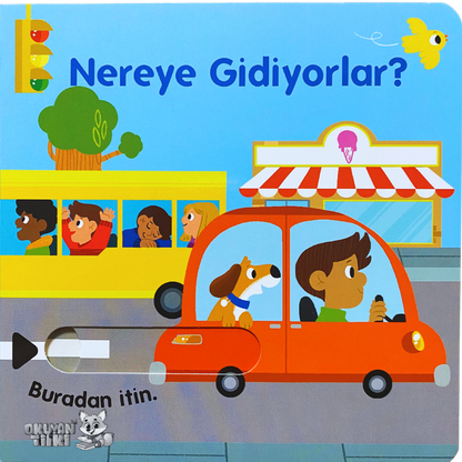 Sürgülü Kitap - Nereye Gidiyorlar? (2+ Yaş)