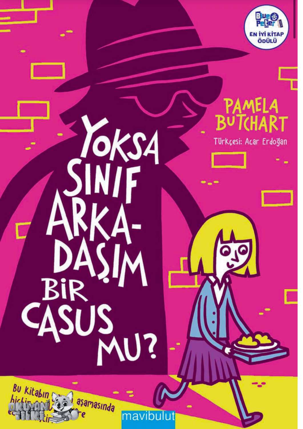 Yoksa Sınıf Arkadaşım Bir Casus mu? (8+ Yaş)